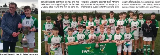  ??  ?? Cathal Sinnott, the St. Peter’s captain, receives the trophy from Tom Jones.
The victorious St. Peter’s College first year squad.