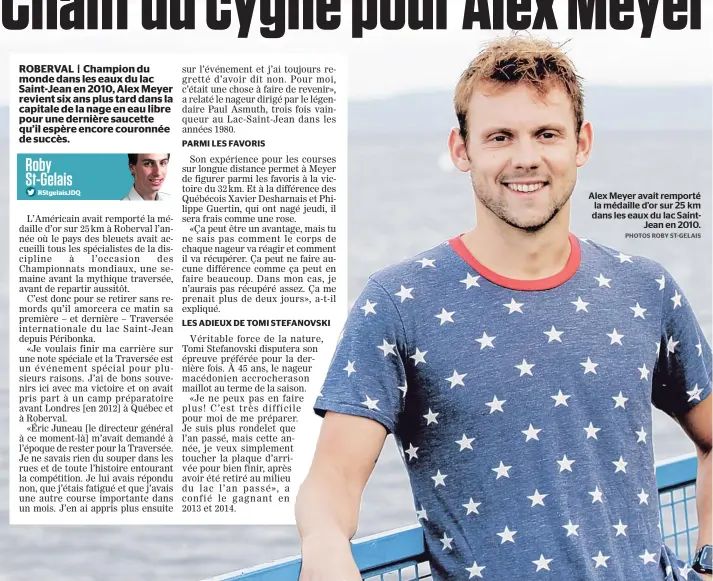  ??  ?? Alex Meyer avait remporté la médaille d’or sur 25 km dans les eaux du lac SaintJean en 2010.