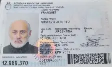  ??  ?? Cédula del abogado argentino Gustavo Franquet.