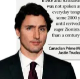  ??  ?? Canadian Prime Minister
Justin Trudeau.