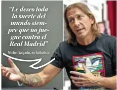  ?? |GETTY IMAGES ?? Salgado agradeció al astro luso su aportación al Real Madrid.