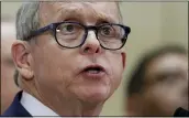  ?? TONY DEJAK — THE ASSOCIATED PRESS FILE ?? Lawmakers made good on their promise to override a veto by Gov. Mike DeWine, seen here in 2020.
