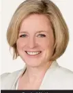  ??  ?? Rachel Notley