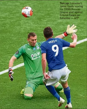  ??  ?? Ton up: Leicester’s Jamie Vardy scoring his 100th Premier League goal against Crystal Palace on Saturday. — AFP