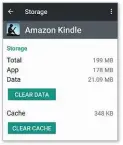  ??  ?? If your Kindle app keeps crashing clear its data and cache