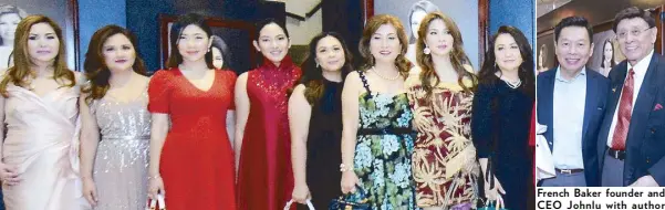  ??  ?? 2018 Ambassador­s for Life Jennifer Weigel, Elizabeth Ventura, DMARK Corporatio­n’s Nikki Tang, Nina Paula Ng, Veronica Ho, Connie Haw, Ruby Chua and Flora Chua French Baker founder and CEO Johnlu with author Johnny Litton