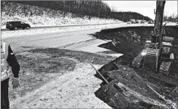  ?? CHRIS RIEKENA/AP ?? Excavation work begins Saturday near the Mirror Lake exit of the Glenn Highway near Eklutna, Alaska, to prepare the road for repaving. The highway was damaged by quakes.