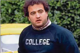  ?? PICTURES PHOTO COURTESY OF UNIVERSAL ?? John Belushi as John “Bluto” Blutarsky in “Animal House.”