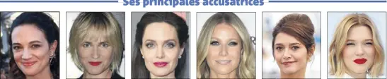  ?? (Photos AFP) ?? Asia Argento. Judith Godrèche Angelina Jolie. Gwyneth Paltrow. Emma de Caunes. Lea Seydoux.