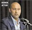  ??  ?? DEREK JETER