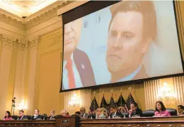  ?? KENT NISHIMURA/LOS ANGELES TIMES ?? A photo of former Trump campaign manager Bill Stepien is displayed while excerpts of his deposition are played during a Jan. 6 committee hearing.