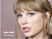  ?? GETTY IMAGES ?? Taylor Swift