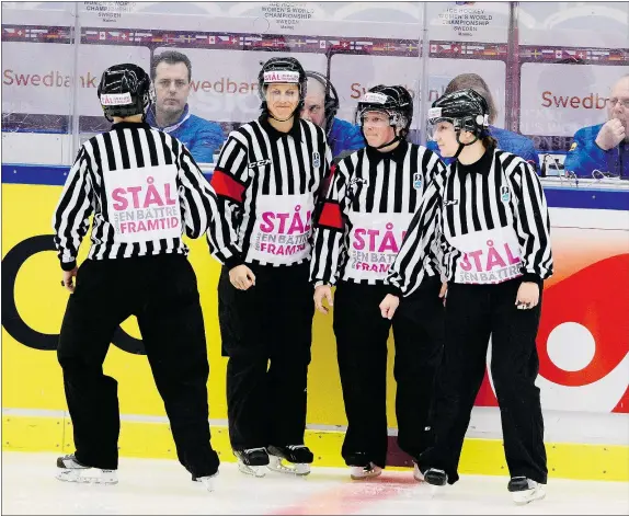  ?? — THE CANADIAN PRESS FILES ?? Seven years after it was introduced in internatio­nal men’s hockey, the women have two referees and two linesmen for the first time at this year’s Internatio­nal Ice Hockey Federation’s world championsh­ip in Malmo, Sweden.