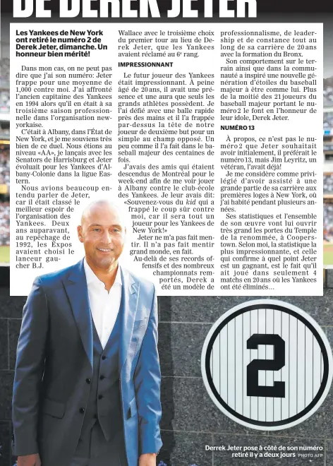  ??  ?? Derrek Jeter pose à côté de son numéro retiré il y a deux jours