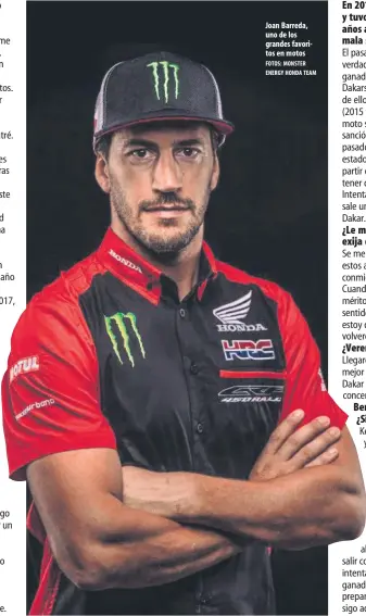  ?? FOTOS: MONSTER ENERGY HONDA TEAM ?? Joan Barreda, uno de los grandes favoritos en motos