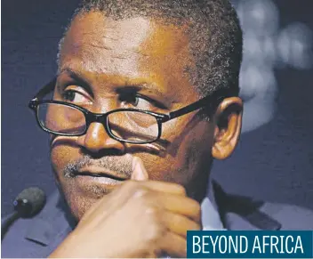  ?? Picture: Bloomberg ?? Africa’s richest man, Aliko Dangote, plans to invest $20-$50 billion in the US and Europe by 2025, in industries including renewable energy and petrochemi­cals.