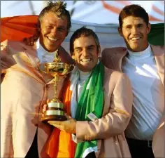  ??  ?? Harrington won the Ryder Cup with Darren Clarke and Paul McGinley at the K Club in 2006 and will be hoping to replicate his great friend McGinley’s success as the 2014 Europe captain.