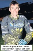  ??  ?? Diamonds guest Kevin Doolan top-scored at Redcar last night