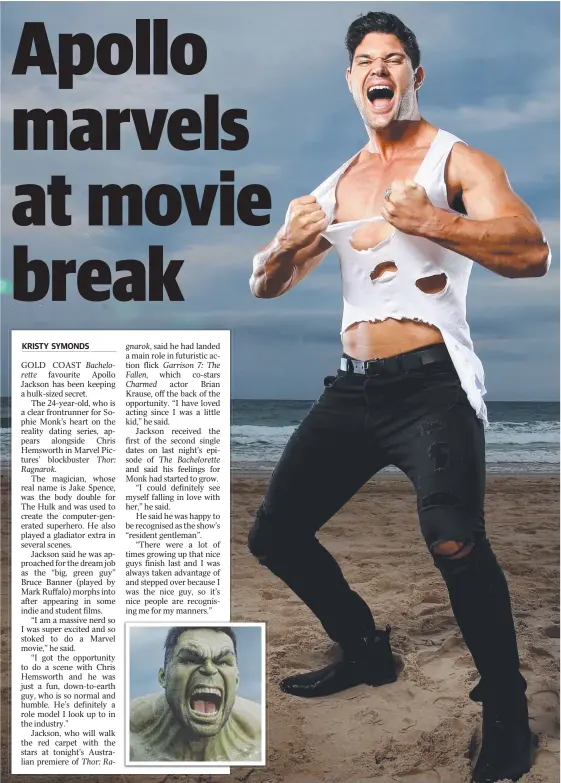  ?? Picture: ADAM HEAD ?? Apollo Jackson from The Bacheloret­te does his best Hulk impression at Nobbys Beach.