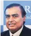  ??  ?? Mukesh Ambani’s Jio says the rival telcos have adequate recourse to funds