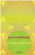  ??  ?? Gertraud Klemm: „Erbsenzähl­en“, 160 Seiten, Literaturv­erlag Droschl, Graz 2017.