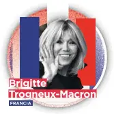  ??  ?? Brigitte Trogneux-Macron FRANCIA