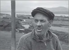  ?? Photo by Caoimhín Ó Danachair. Supplied by the National Folklore Collection, University College Dublin. ?? “G-O” Sullivan, Valentia Island, 1946.