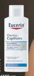  ??  ?? Top-produk Dié sjampoe is seep- en geurvry en kalmeer ’n droë, jeukerige kopvel – Eucerin Dermo Capillaire Calming Urea Shampoo (R125)