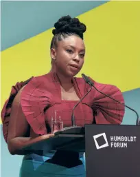  ?? ?? THE NIGERIAN WRITER CHIMAMANDA NGOZI ADICHIE at the opening of the Ethnologic­al Museum in the Humboldt Forum on September 22, 2021, in Berlin, Germany.