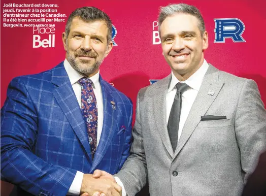  ?? PHOTO AGENCE QMI ?? Joël Bouchard est devenu, jeudi, l’avenir à la position d’entraîneur chez le Canadien. Il a été bien accueilli par Marc Bergevin.