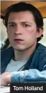  ??  ?? Tom Holland