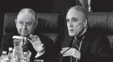  ?? Jose Luis Magana / Associated Press ?? Cardinal Daniel DiNardo, of the Archdioces­e of Galveston-Houston, right, heads the U.S. bishops’ conference.