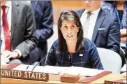  ?? MICHAEL BROCHSTEIN / SIPA USA ?? Nikki Haley, U.S. ambassador to the United Nations, passionate­ly denounced Iran’s “oppressive government” on Friday.