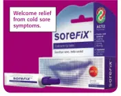  ??  ?? Welcome relief from cold sore symptoms.