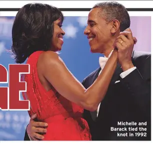  ??  ?? Michelle and Barack tied theknot in 1992