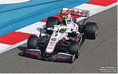  ?? FOTOGRAFIJ­E: TWITTER HAAS F1 TEAM ?? Mick med debijem v Bahrajnu