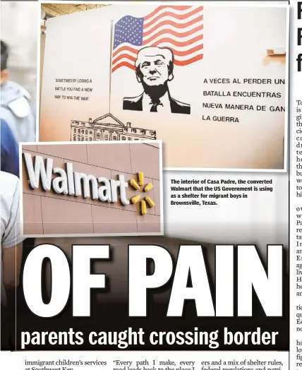  ??  ?? The interior of Casa Padre, the conver e Walmart that the US Government is using as a shelter for migrant boys in Brownsvill­e, Texas.