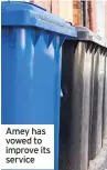  ??  ?? Amey has vowed to improve its service