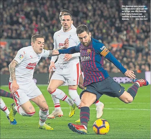  ?? FOTO: PERE PUNTÍ ?? Otro domingo para recordar. Leo Messi marcó así su gol 400 en la Liga, una cifra fuera de toda lógica humana que confirma la dimensión de la leyenda.