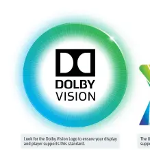  ??  ?? Look for the Dolby Vision Logo to ensure your display and player supports this standard.