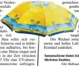  ?? Foto: Waltraud Grubitzsch/dpa ?? Sonnenschi­rme bieten Schutz vor ge fährlichen Strahlen,
