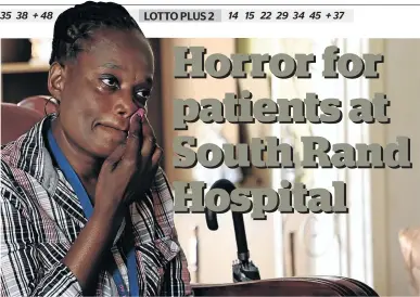  ?? / SANDILE NDLOVU ?? Annah Mathaila claims she was mistreated and her pregnant daughter Palesa was neglected allegedly by staff at South Rand Hospital and ended up miscarryin­g.