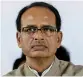  ??  ?? Shivraj Singh Chouhan