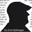  ??  ?? Von Erich Nyffenegge­r