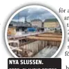  ?? FOTO: CLAUDIO BRITOS ?? NYA SLUSSEN.