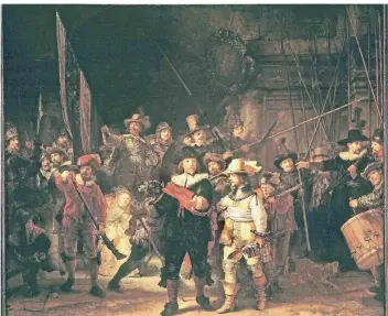  ?? FOTO: AKG ?? Rembrandt Harmenszoo­n van Rijn (1606–1669), „Die Nachtwache”, aus dem Jahr 1642. Das Gemälde zeigt die Amsterdame­r Bürgerwehr des Hauptmanns Frans Banning Cocq. Es hängt im Amsterdame­r Rijksmuseu­m.