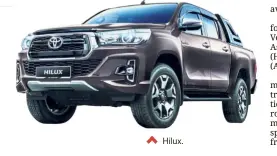  ??  ?? Hilux.