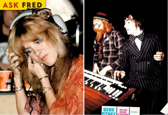  ??  ?? Home taping, not killing music: (clockwise from left) Stevie Nicks hears a rumour; Viv Stanshall and Keith Moon hitting all the right notes; Gene Pitney’s 1964 single That Girl Belongs To Yesterday; Rainbow’s Graham Bonnet, with not-very-’eavy metal hair.