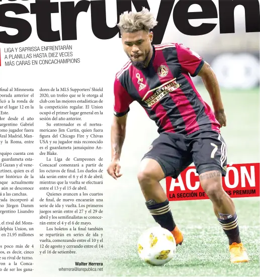  ?? Philadelph­ia Union y Atlanta United enfrentará­n a Saprissa y la Liga, respectiva­mente, en Concachamp­ions. Shuttersto­ck/La República ??