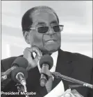  ??  ?? President Mugabe